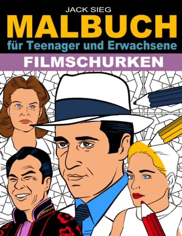 Filmschurken: Malbuch für erwachsene teenager filmfans, Verbesserung des Gedächtnisses Stress und Emotionen Kreativität