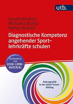 Diagnostische Kompetenz angehender Sportlehrkräfte schulen