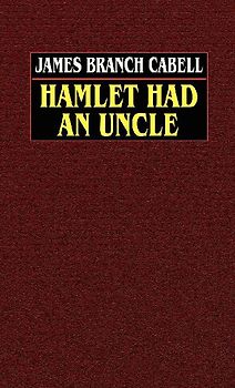 Hamlet Had an Uncle