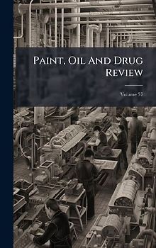 Paint, Oil And Drug Review