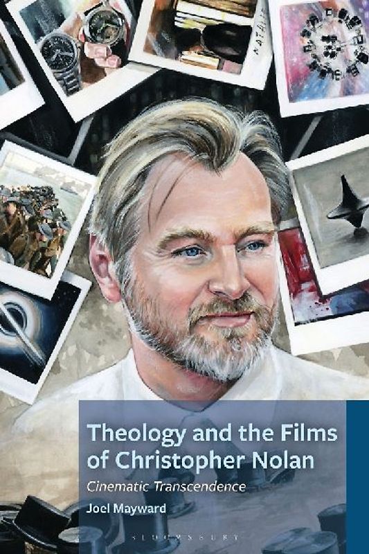Theology and the Films of Christopher Nolan