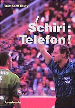 Schiri: Telefon