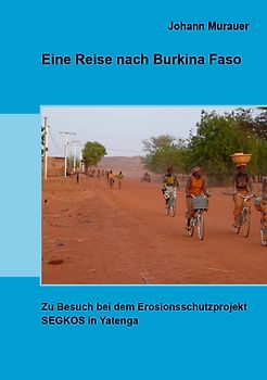 Eine Reise nach Burkina Faso