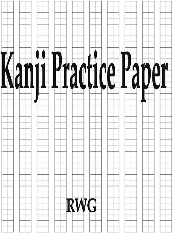 Kanji Practice Paper