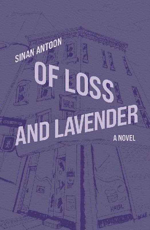Of Loss and Lavender