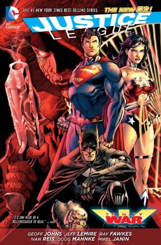 The New 52: Justice League: Trinity War - Geoff Johns [Hardcover]