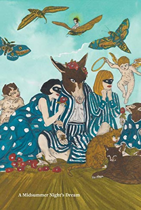 William Shakespeare × Marcel Dzama: A Midsummer Night's Dream