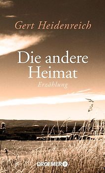 Die andere Heimat
