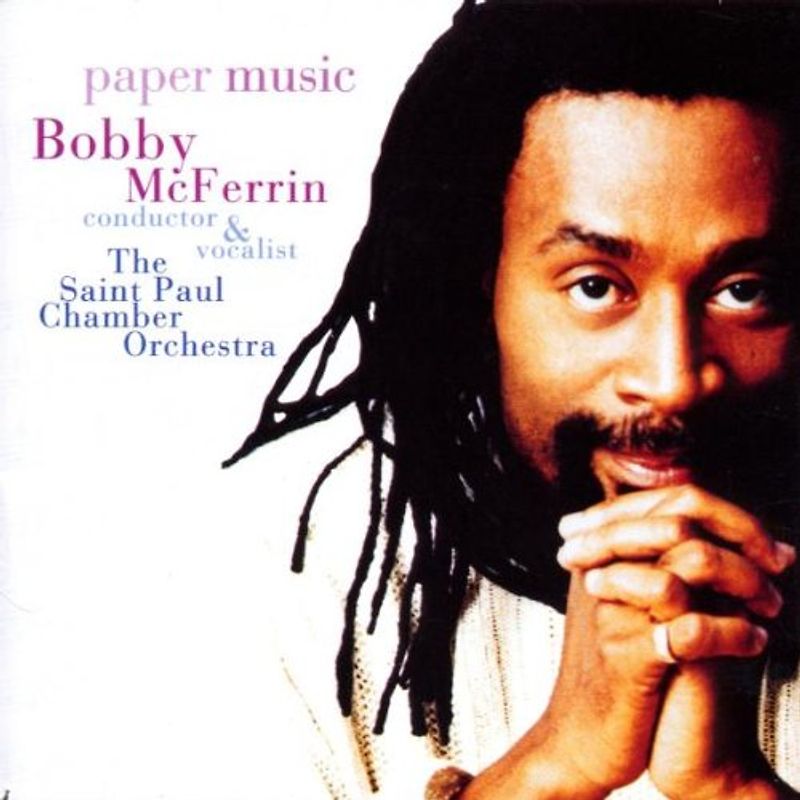 Bobby Mcferrin - Paper Music