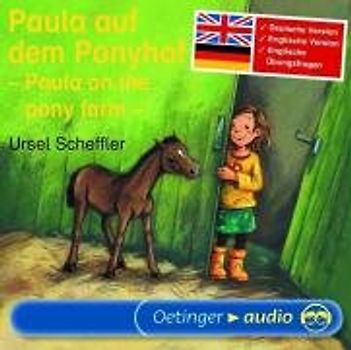 Paula auf dem Ponyhof /Paula on the pony farm (CD)