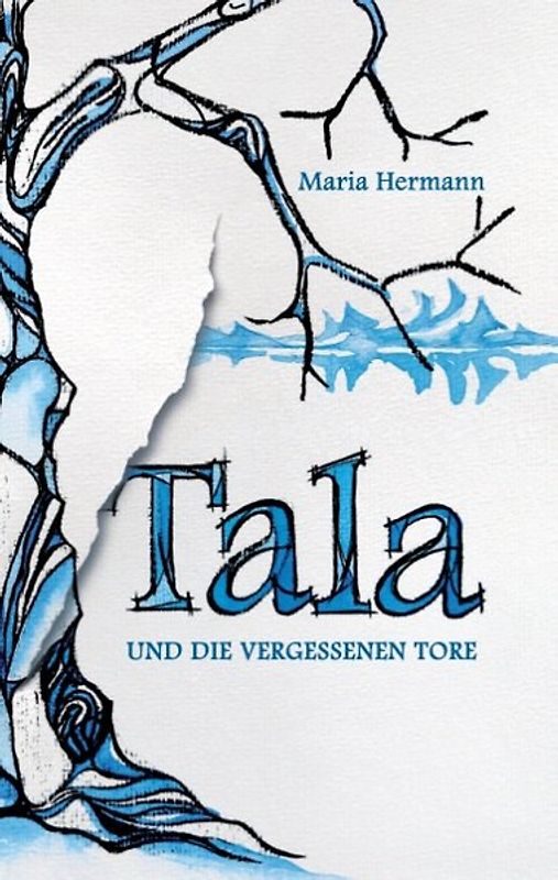 Tala und die vergessenen Tore