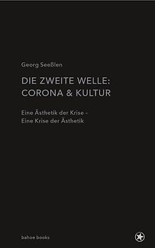 Die zweite Welle: Corona & Kultur