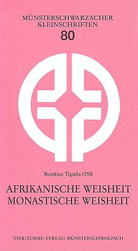 Afrikanische Weisheit - monastische Weisheit