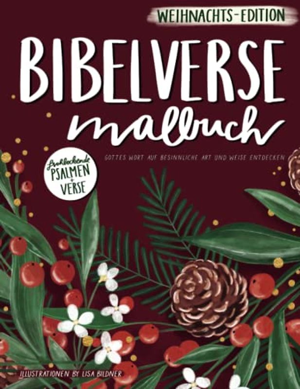 Bibelverse Malbuch: Gottes Wort auf besinnliche Art und Weise entdecken