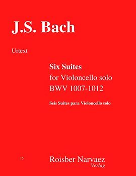 Six Suites for Violoncello solo: BWV 1007 - 1012 (URTEXT EDITION)
