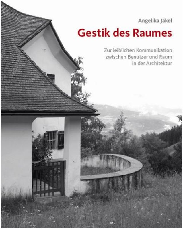 Gestik des Raumes
