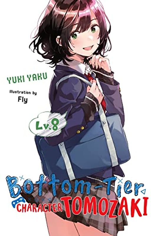 Bottom-tier Character Tomozaki (Bottom-tier Character Tomozaki, 8)