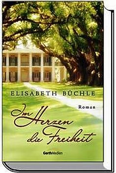 Im Herzen die Freiheit