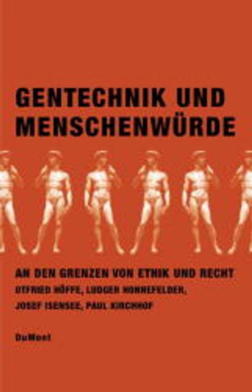 Gentechnik und Menschenwürde