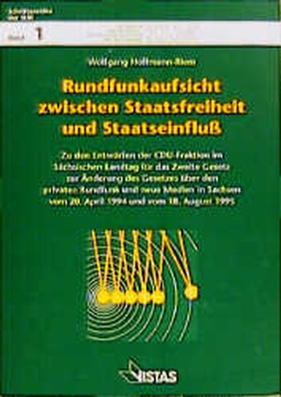 Rundfunkaufsicht zwischen Staatsfreiheit und Staatseinfluss