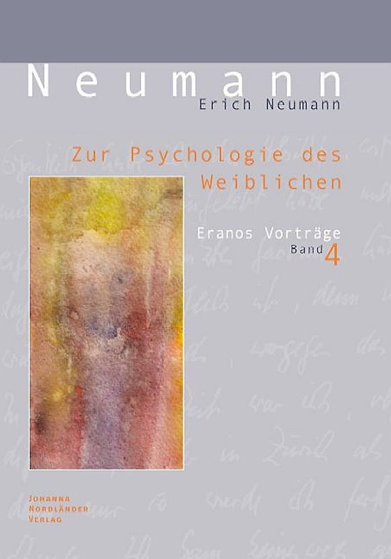 Zur Psychologie des Weiblichen