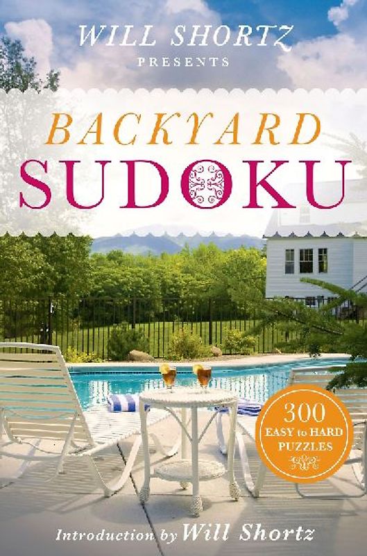 Will Shortz Presents Backyard Sudoku
