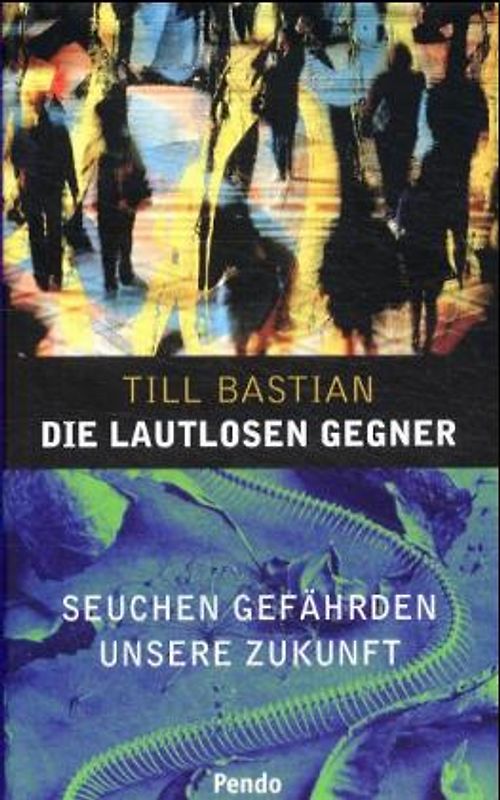 Die lautlosen Gegner