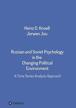 Russian and Soviet Psychology in the Changing Political Environment