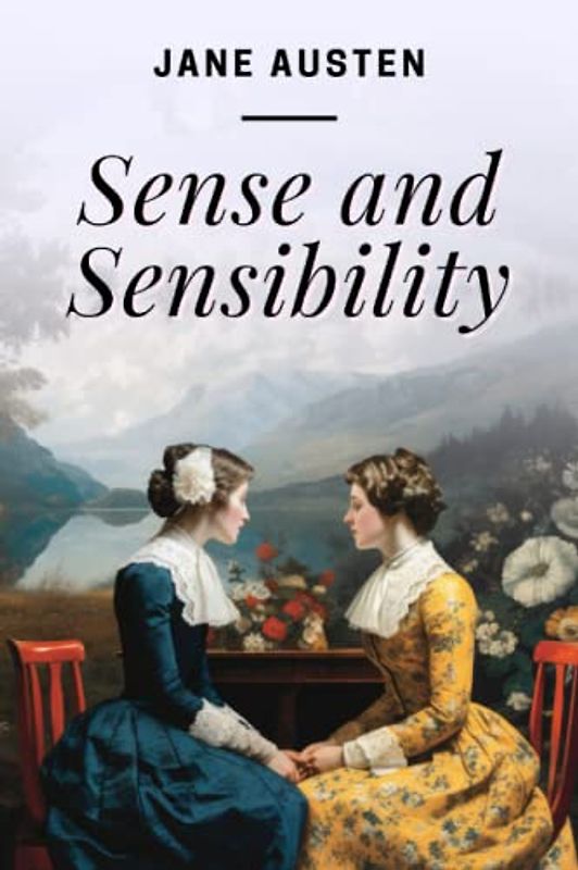 Sense and Sensibility