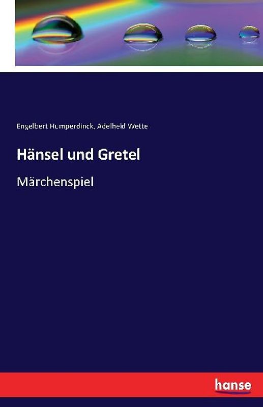Hänsel und Gretel