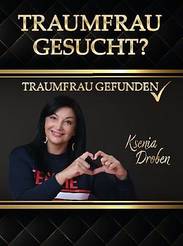 Traumfrau gesucht?