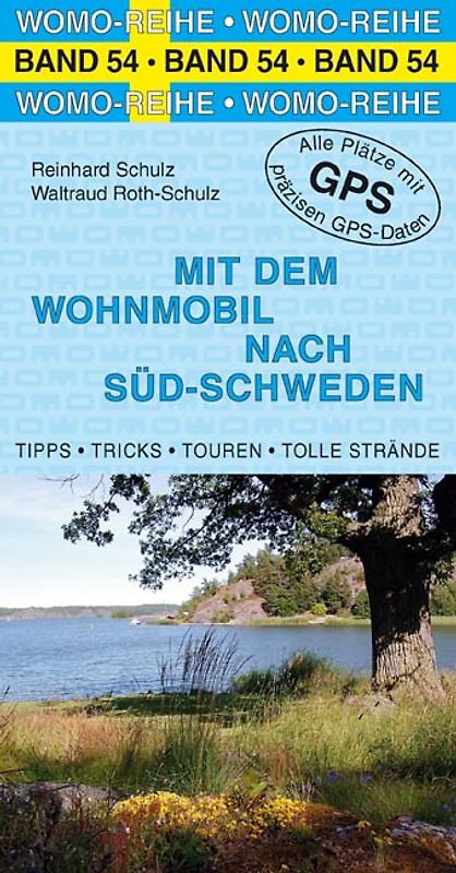 Mit dem Wohnmobil nach Süd-Schweden