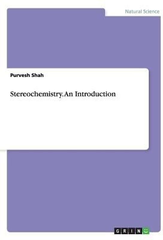 Stereochemistry. An Introduction