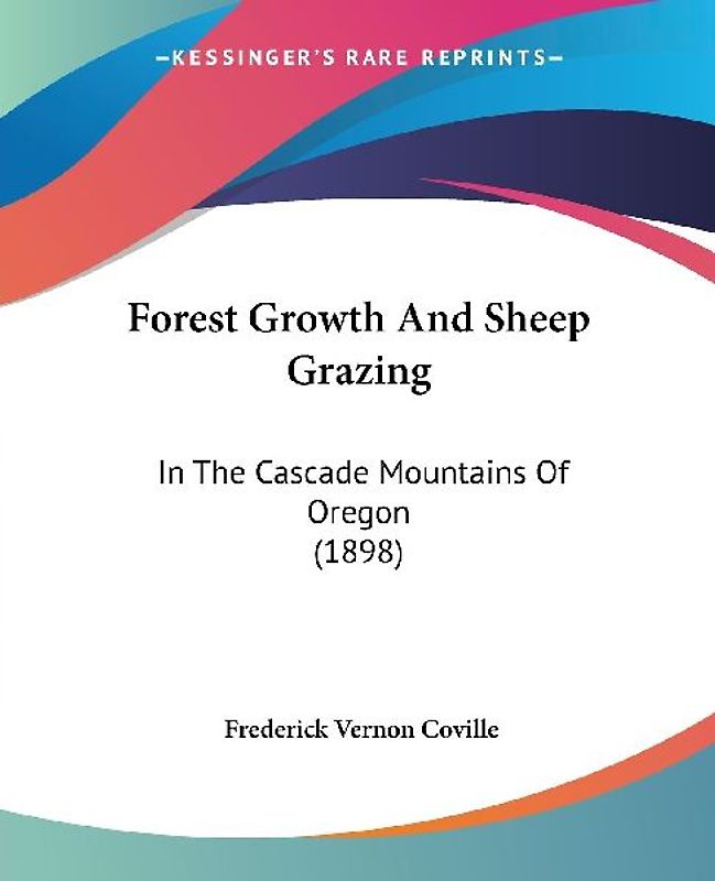 Forest Growth And Sheep Grazing