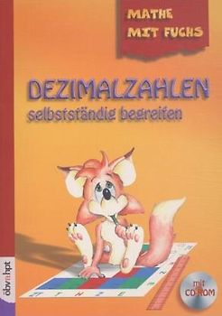 Dezimalzahlen selbstständig begreifen. Ab der 5. Schulstufe