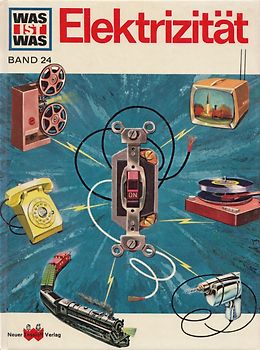 Was ist was, Band 024: Elektrizität