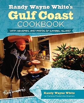 Randy Wayne White's Gulf Coast Cookbook