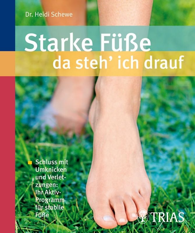 Starke Füße - da steh' ich drauf