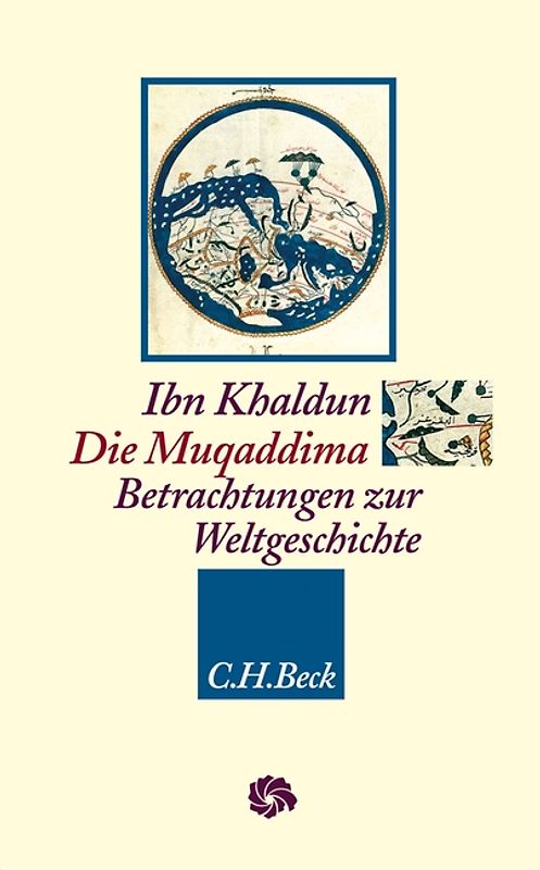 Neue Orientalische Bibliothek / Die Muqaddima