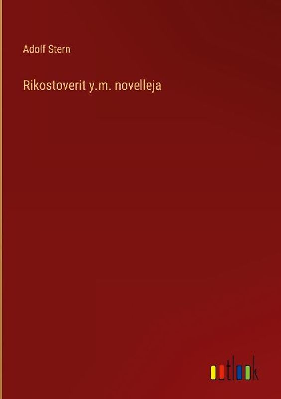Rikostoverit y.m. novelleja