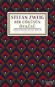 Bir Cöküsün Öyküsü