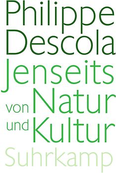 Jenseits von Natur und Kultur