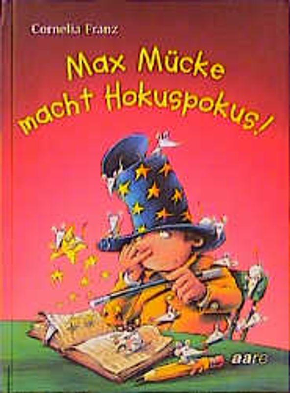 Max Mücke macht Hokuspokus!