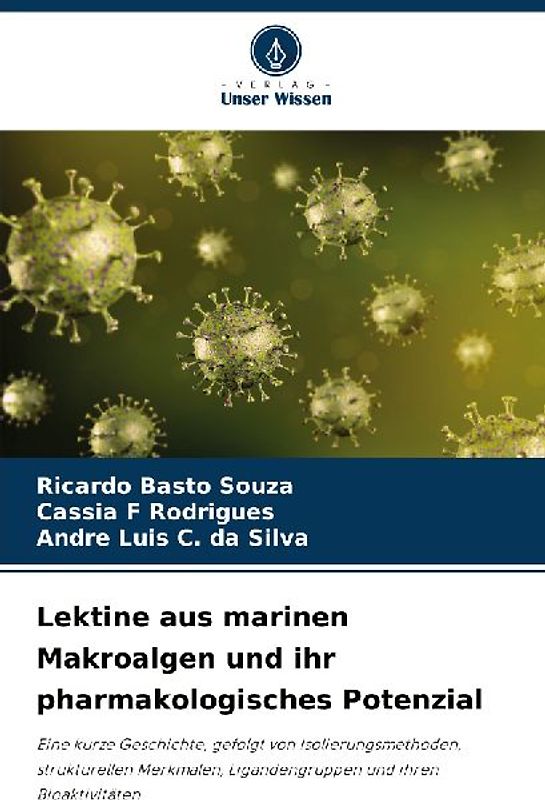 Lektine aus marinen Makroalgen und ihr pharmakologisches Potenzial