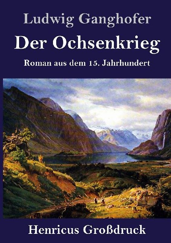Der Ochsenkrieg (Großdruck)