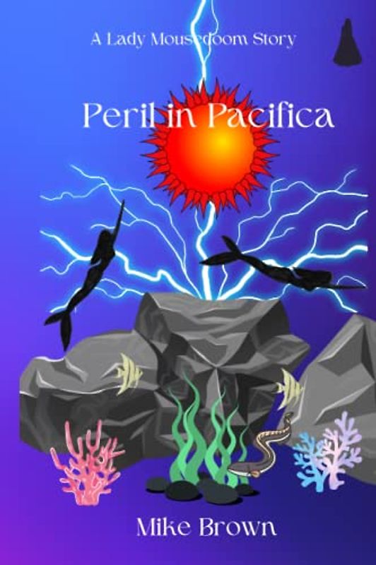 Peril in Pacifica: Revised Edition