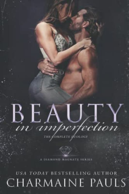 Beauty in Imperfection (The Complete Duology): A Diamond Magnate Series