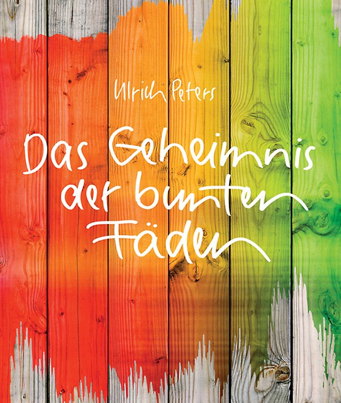 Das Geheimnis der bunten Fäden