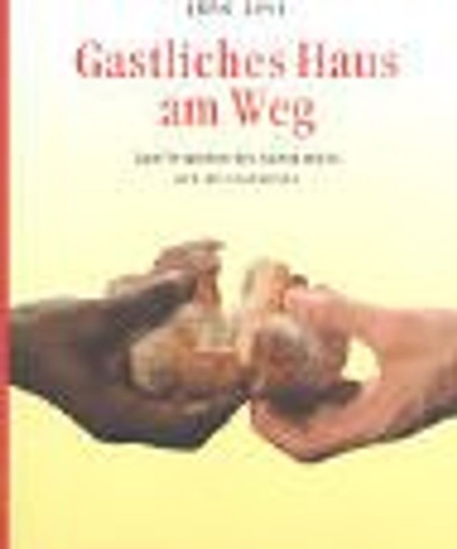 Gastliches Haus am Weg