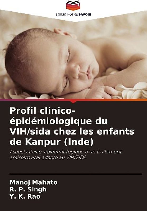 Profil clinico-épidémiologique du VIH/sida chez les enfants de Kanpur (Inde)